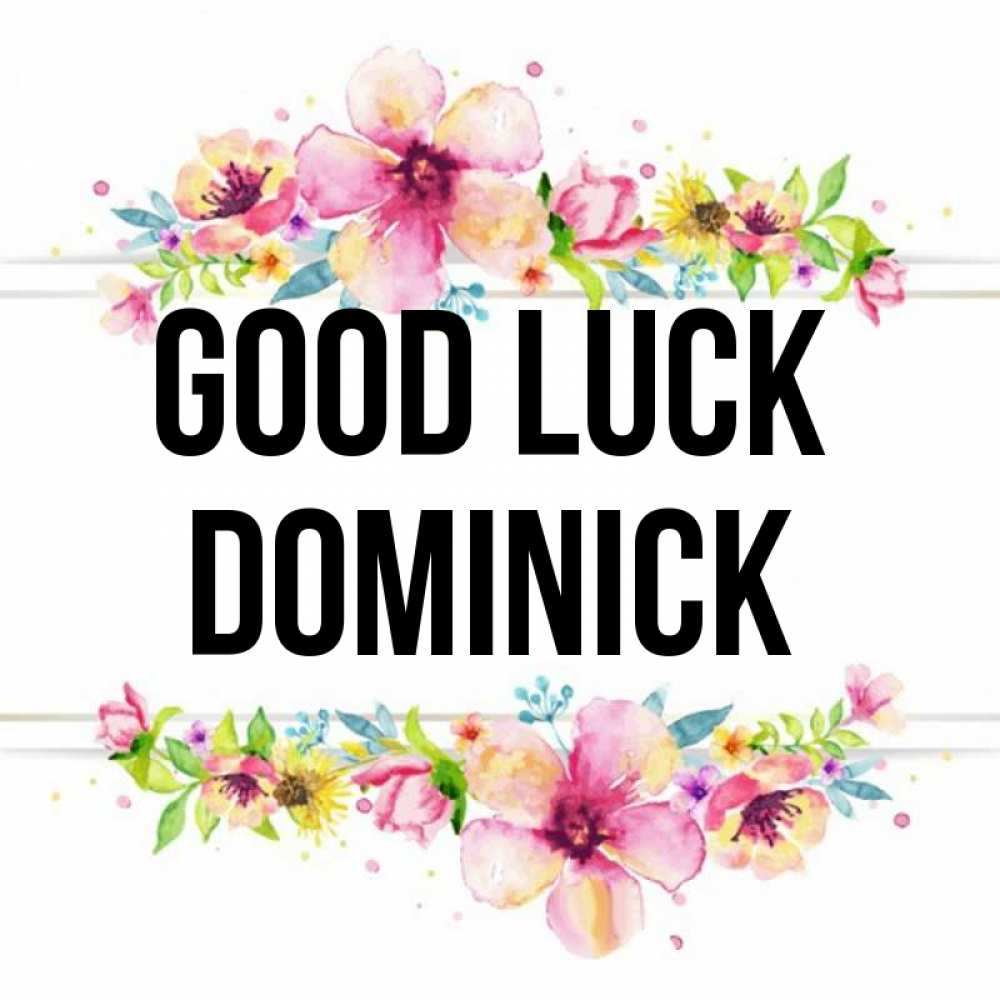 Greetings card с именем, Dominick Good luck пусть повезет 1 Greetings with text for free download 