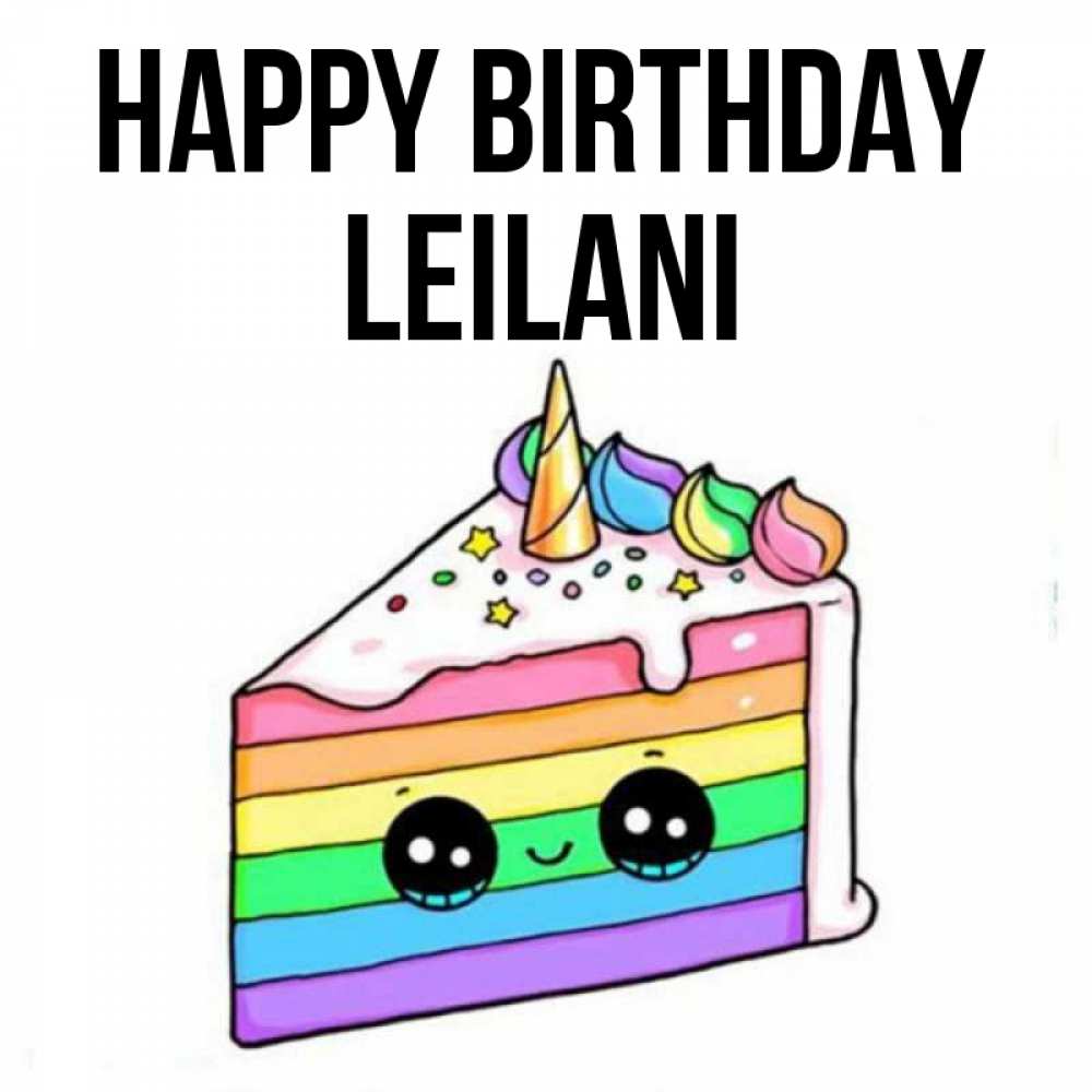 Greetings card с именем, Leilani Happy Birthday с днем варенья Greetings with text for free download 