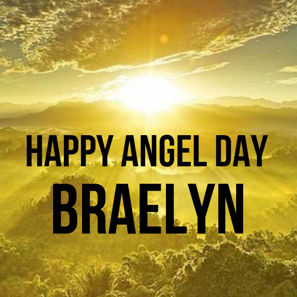 Greetings card с именем, Braelyn happy angel day леса и небо в желтом Greetings with text for free download 