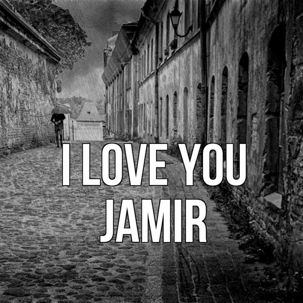 Greetings card с именем, Jamir I love you зонт Greetings with text for free download 