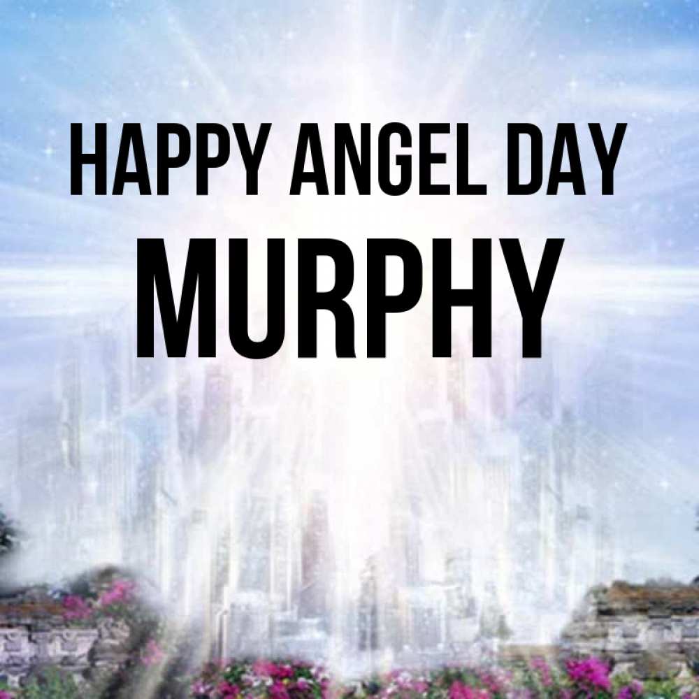 Greetings card с именем, Murphy happy angel day небесный свет Greetings with text for free download 