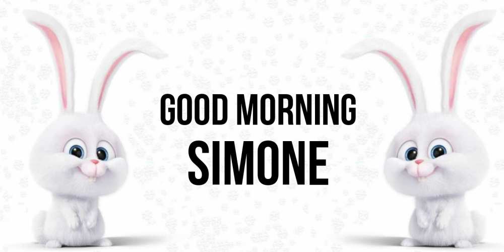Greetings card с именем, Simone Good morning кролики с длинными ушками Greetings with text for free download 