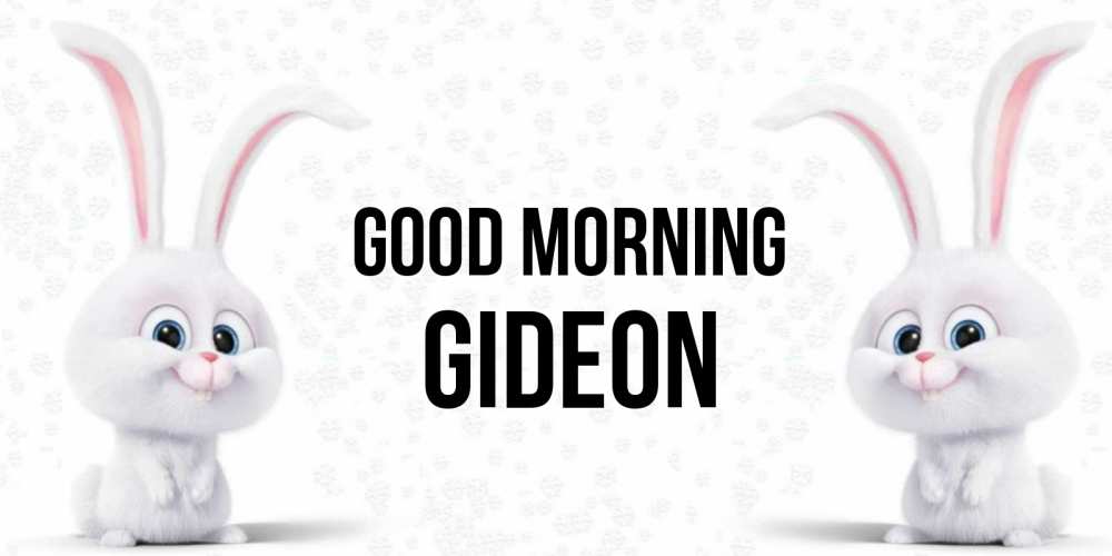 Greetings card с именем, Gideon Good morning кролики с длинными ушками Greetings with text for free download 