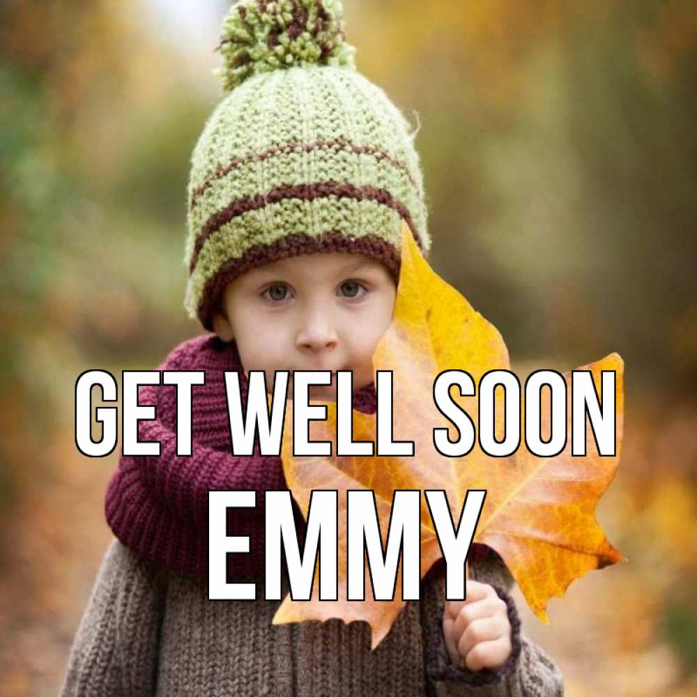 Greetings card с именем, Emmy Get well soon дышим свежим воздухом Greetings with text for free download 