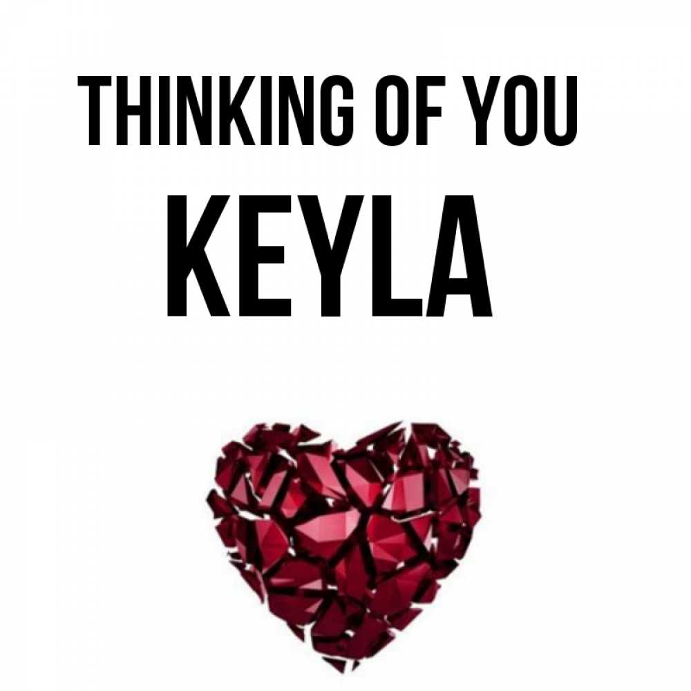 Greetings card с именем, Keyla Thinking of you рубиновое 1 Greetings with text for free download 
