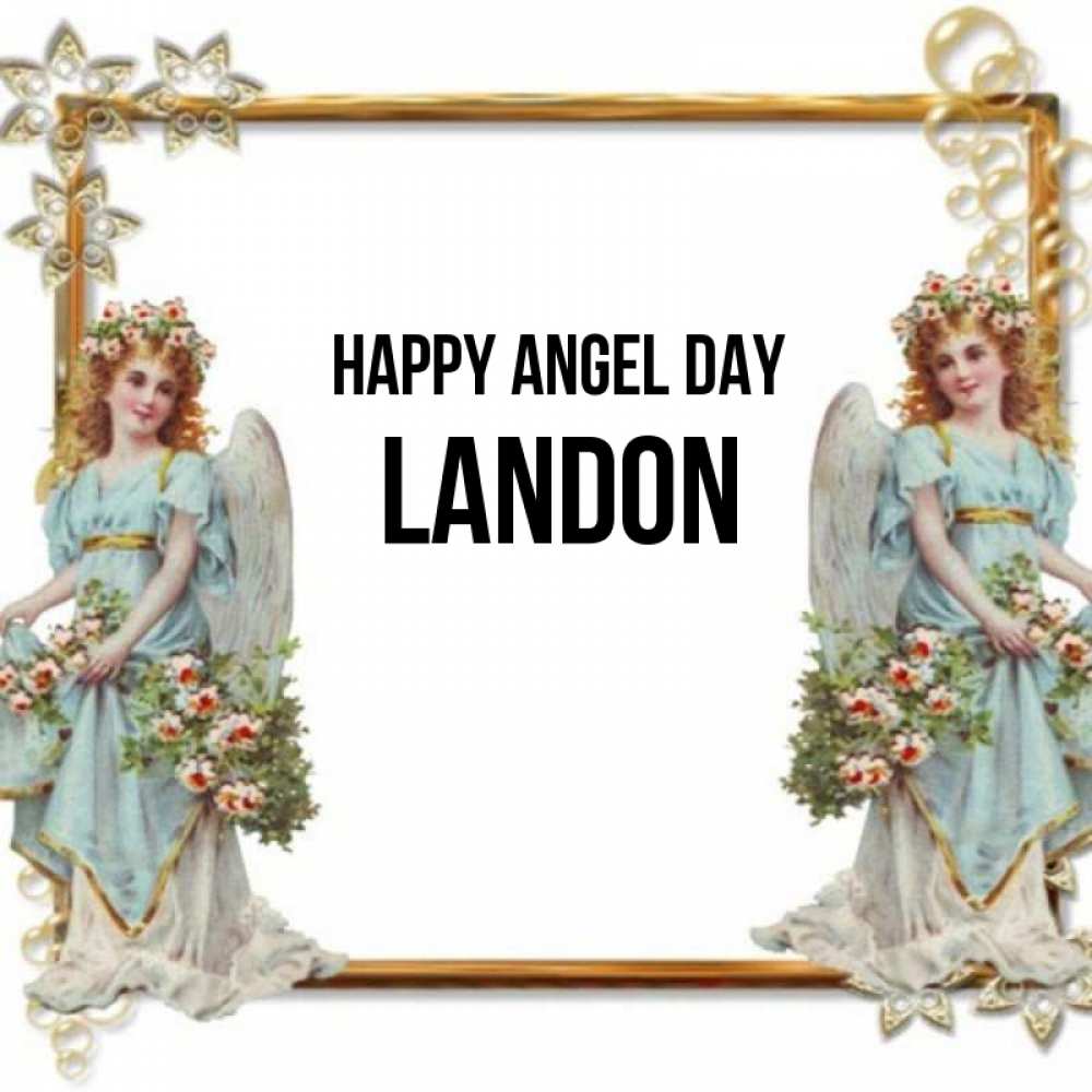 Greetings card с именем, Landon happy angel day рамочка из золота и ангелы Greetings with text for free download 