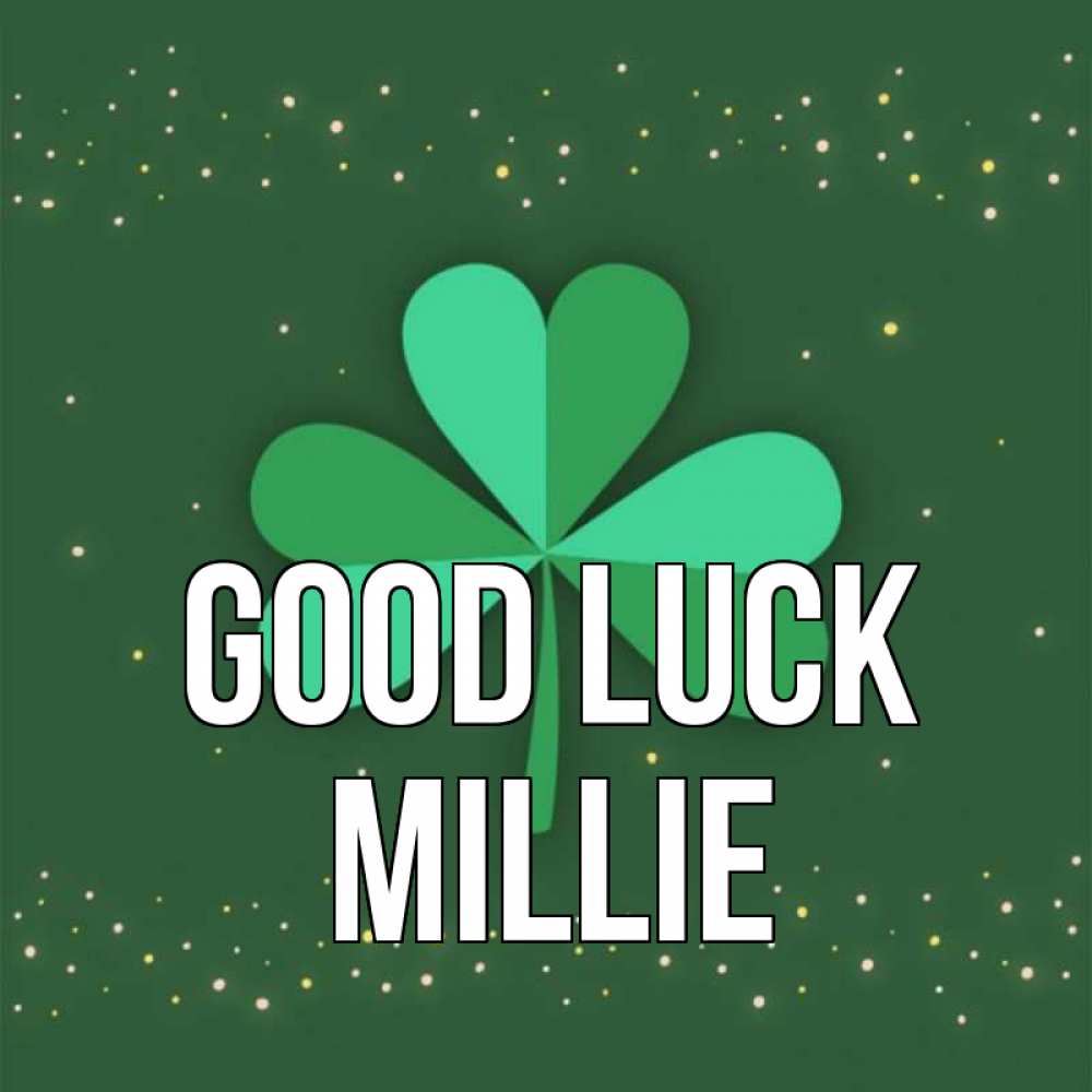 Greetings card с именем, Millie Good luck лист клевера Greetings with text for free download 