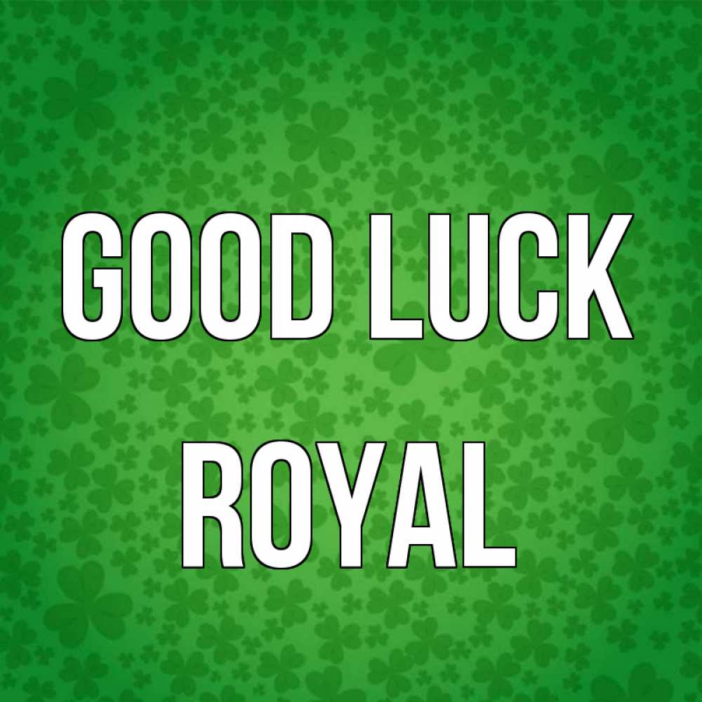 Greetings card с именем, Royal Good luck много листочков на удачу Greetings with text for free download 