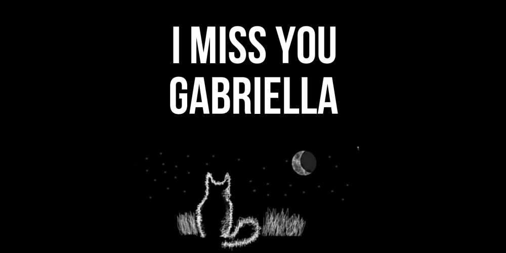 Greetings card с именем, Gabriella I miss you кот Greetings with text for free download 