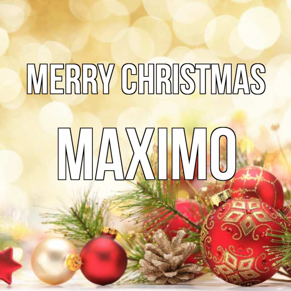 Greetings card с именем, Maximo Merry Christmas с рождеством Greetings with text for free download 