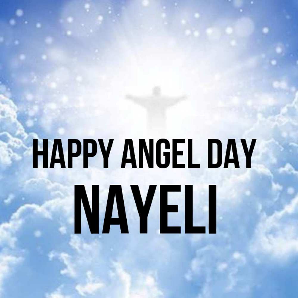 Greetings card с именем, Nayeli happy angel day ангел на облаках в свете солнца Greetings with text for free download 