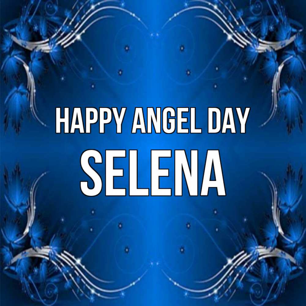 Greetings card с именем, Selena happy angel day красивая рамочка с узорами Greetings with text for free download 