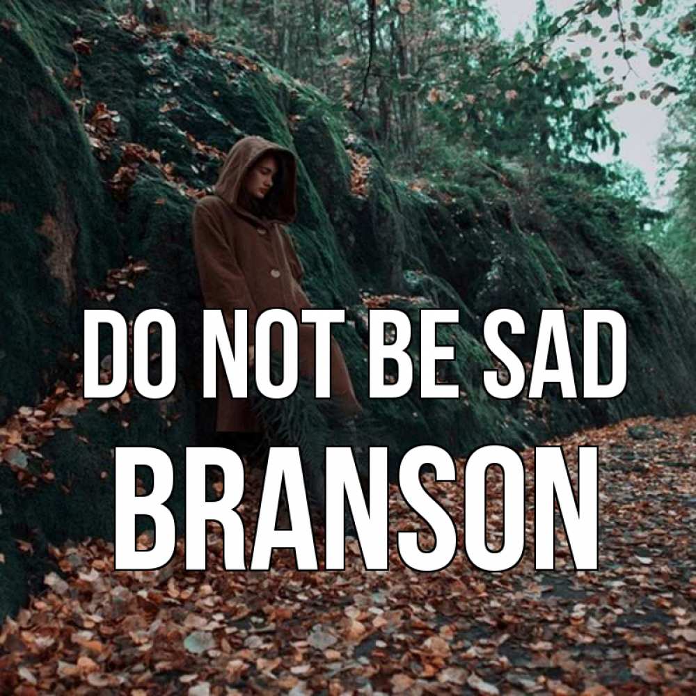 Greetings card с именем, Branson Do not be sad осенний лес Greetings with text for free download 