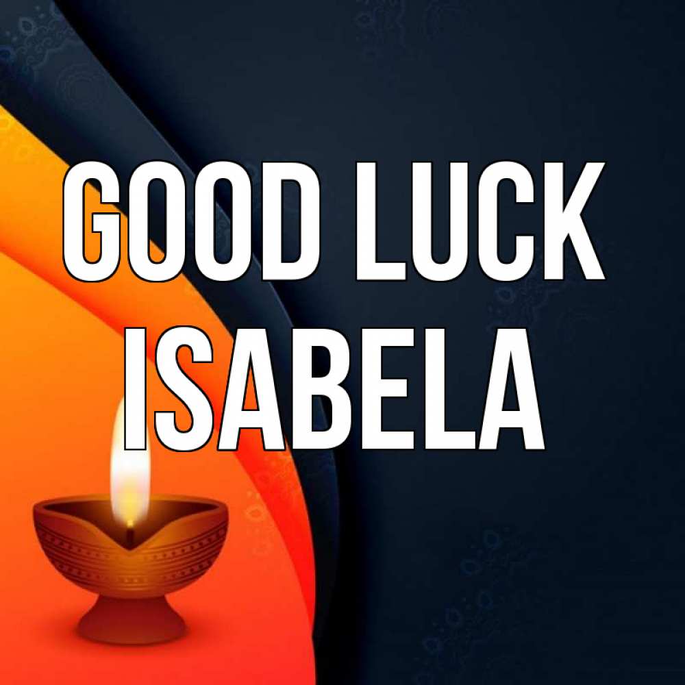 Greetings card с именем, Isabela Good luck абстрактный фон Greetings with text for free download 