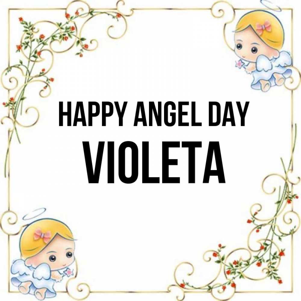 Greetings card с именем, Violeta happy angel day девочки ангелы Greetings with text for free download 