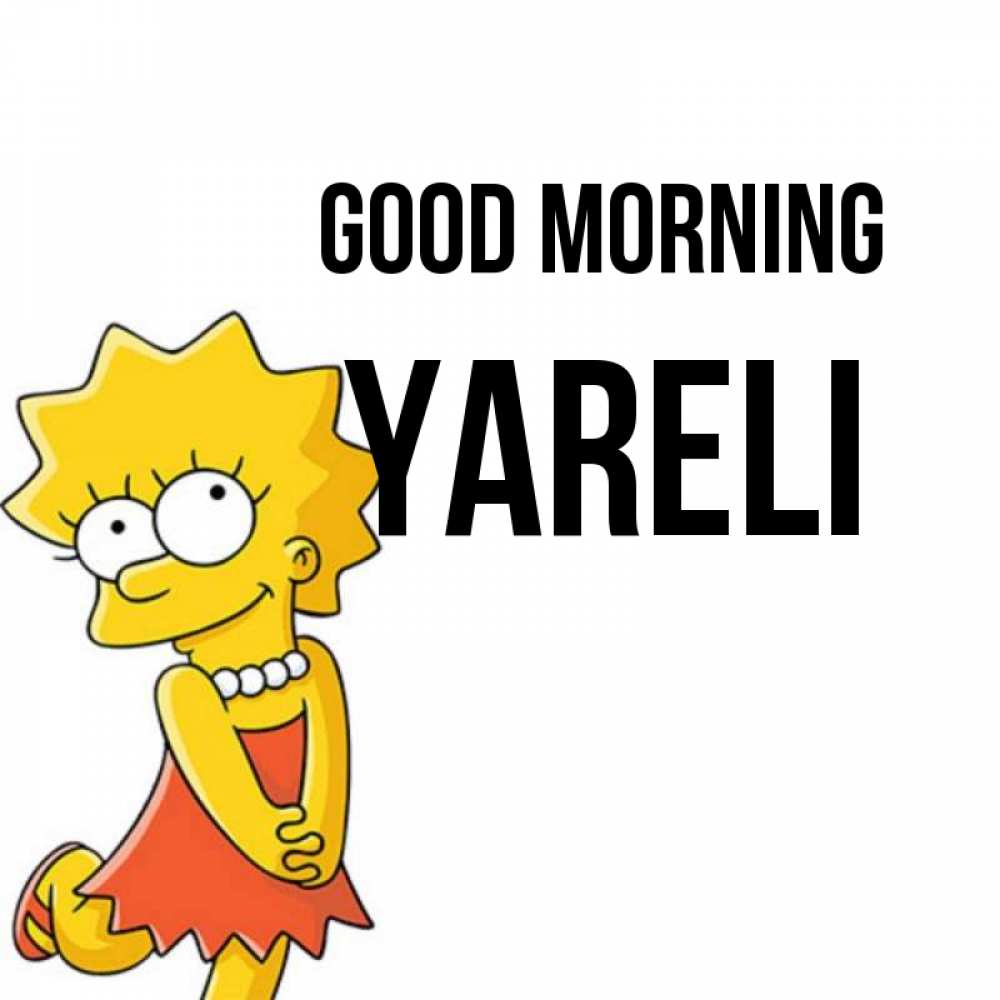 Greetings card с именем, Yareli Good morning в платье и ожерелье Greetings with text for free download 