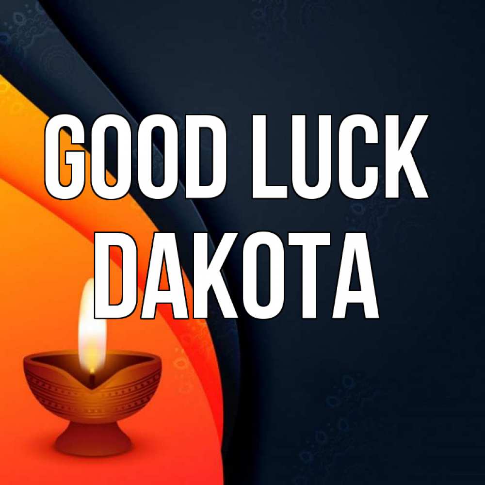 Greetings card с именем, Dakota Good luck абстрактный фон Greetings with text for free download 