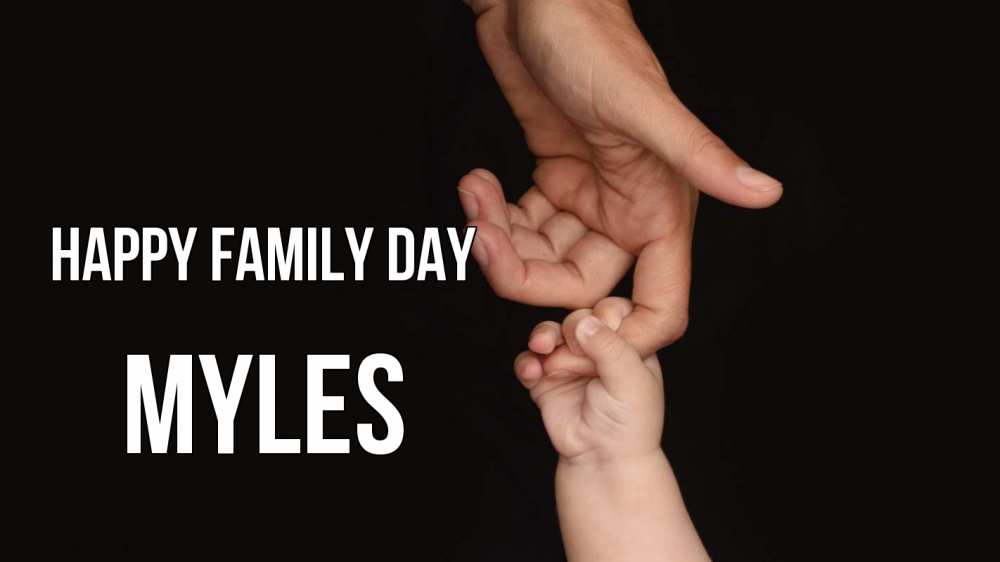 Greetings card с именем, Myles happy family day с днем семьи Greetings with text for free download 