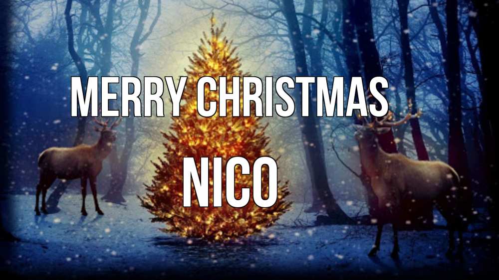 Greetings card с именем, Nico Merry Christmas олени, новогодняя елка Greetings with text for free download 