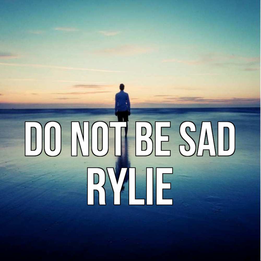 Greetings card с именем, Rylie Do not be sad небо и гладь льда Greetings with text for free download 