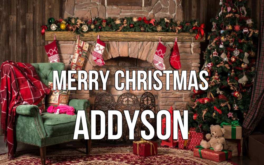 Greetings card с именем, Addyson Merry Christmas рождество, камин, ель Greetings with text for free download 