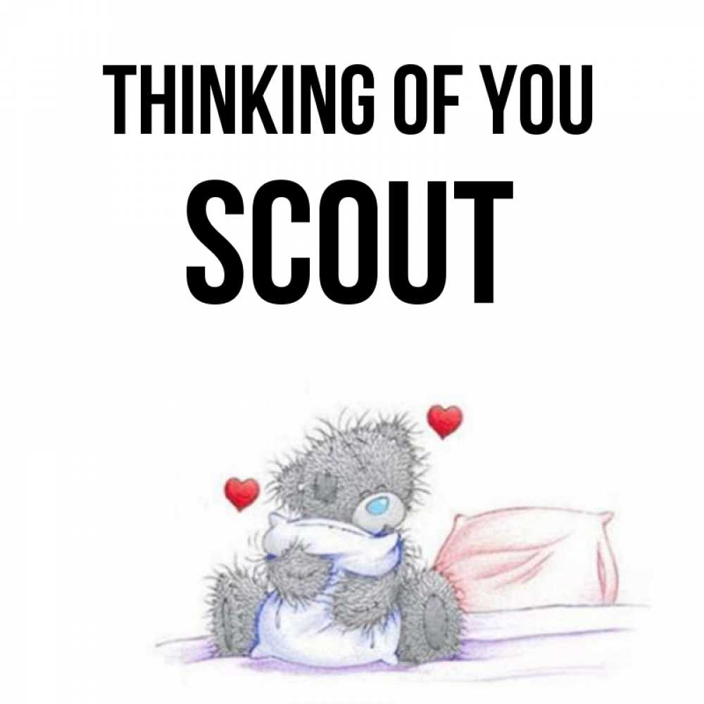 Greetings card с именем, Scout Thinking of you мишка на кровати Greetings with text for free download 
