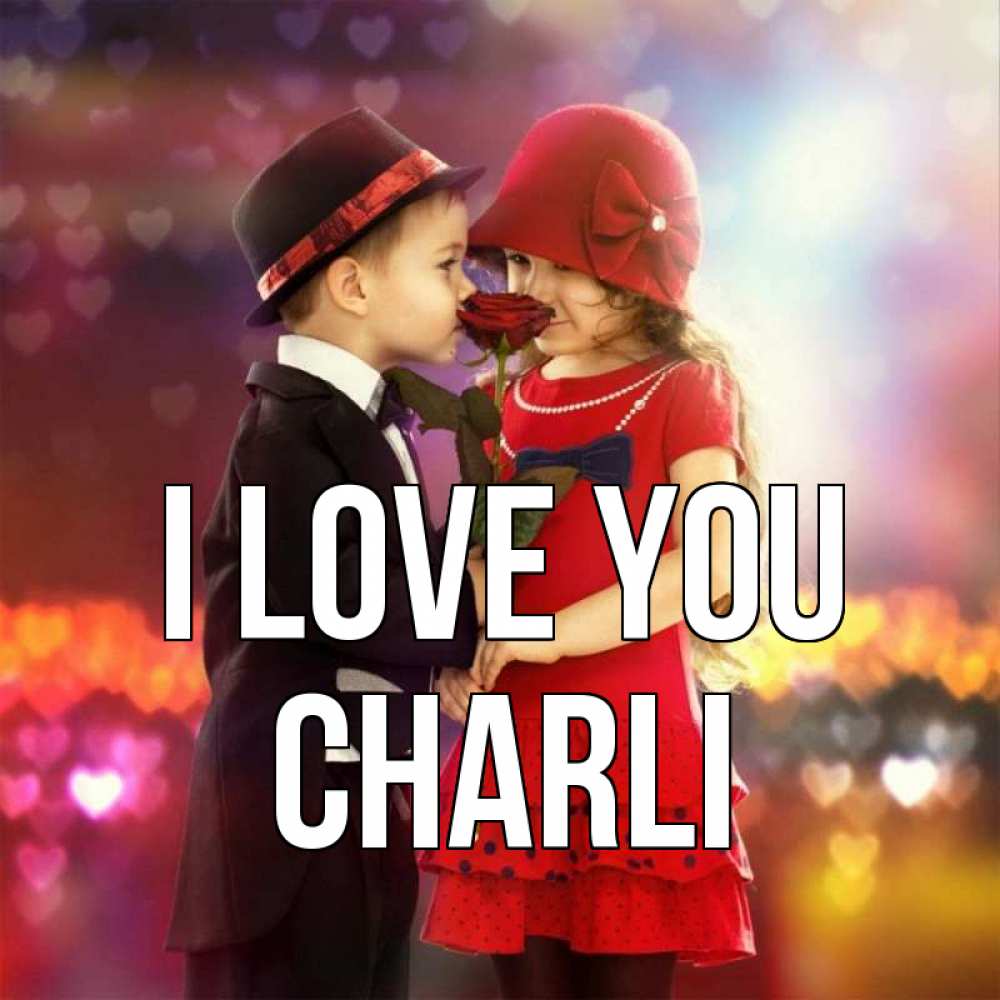 Greetings card с именем, Charli I love you черное и красное и роза Greetings with text for free download 