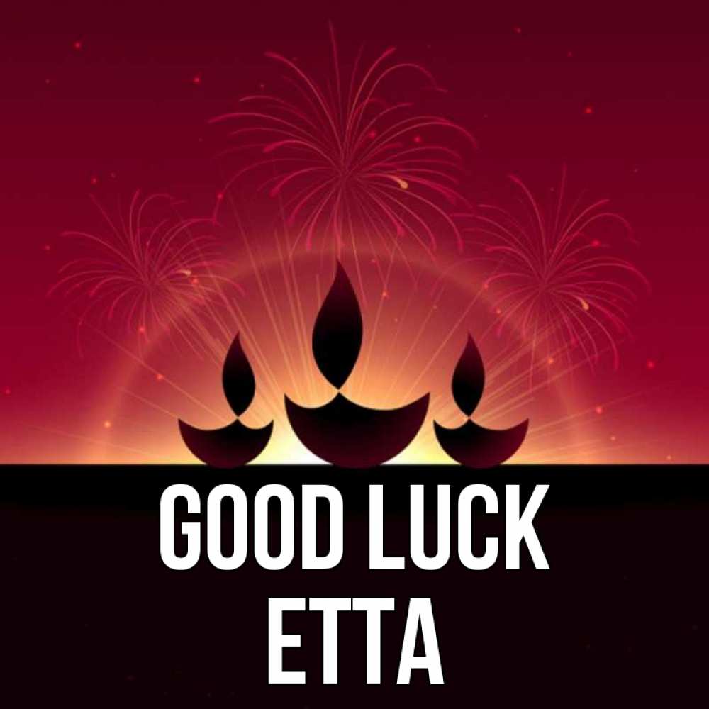 Greetings card с именем, Etta Good luck праздник Greetings with text for free download 