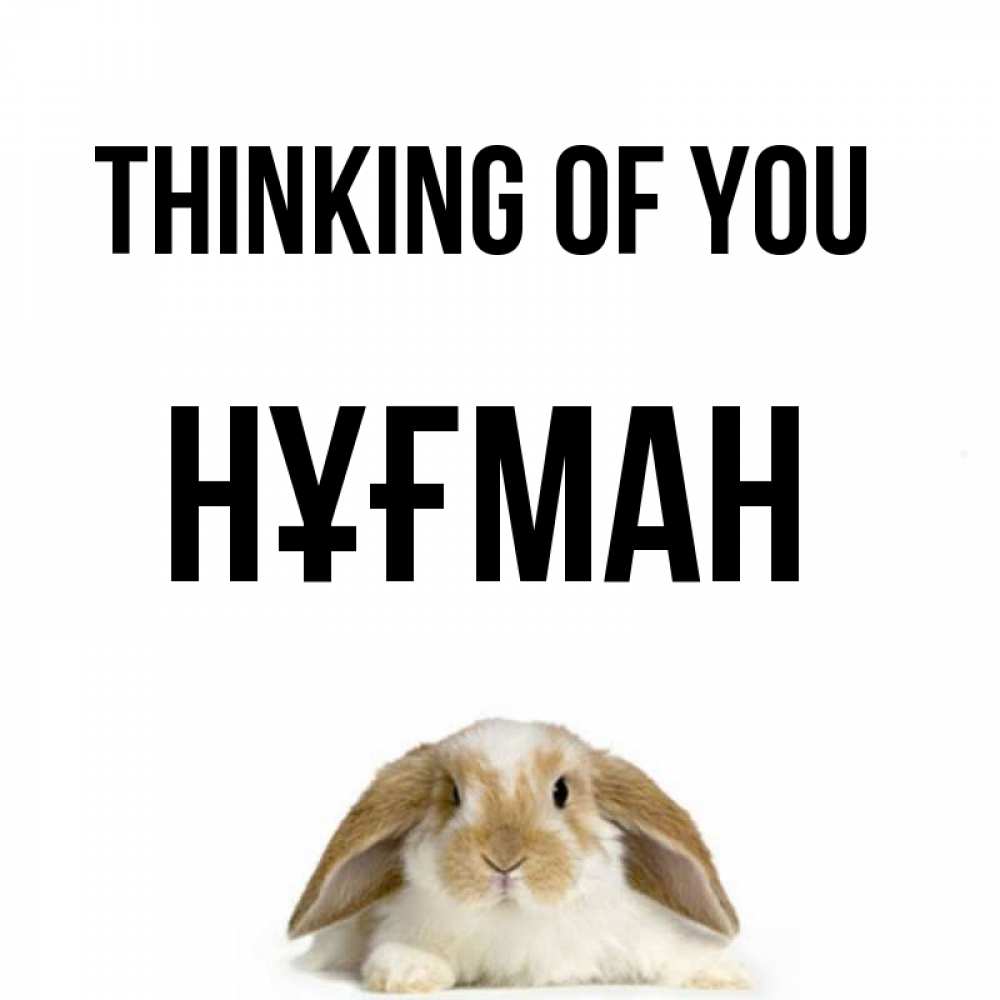 Greetings card с именем, НҰҒМАН Thinking of you подписать своими руками онлайн Greetings with text for free download 