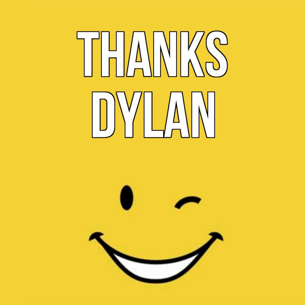 Greetings card с именем, Dylan Thanks благодарю и улыбаюсь Greetings with text for free download 