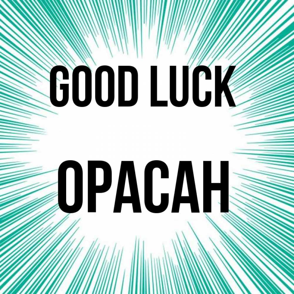 Greetings card с именем, ОРАСАН Good luck на удачу Greetings with text for free download 