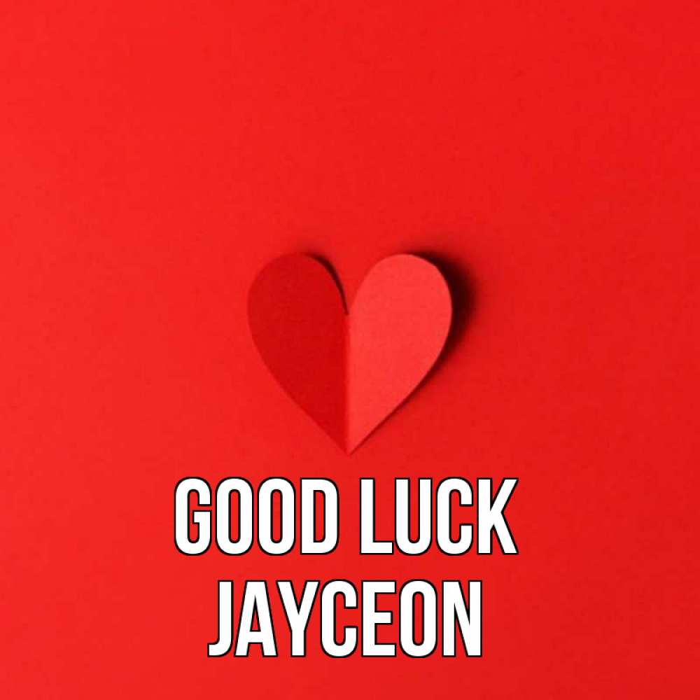 Greetings card с именем, Jayceon Good luck пусть повезет для любимых 1 Greetings with text for free download 