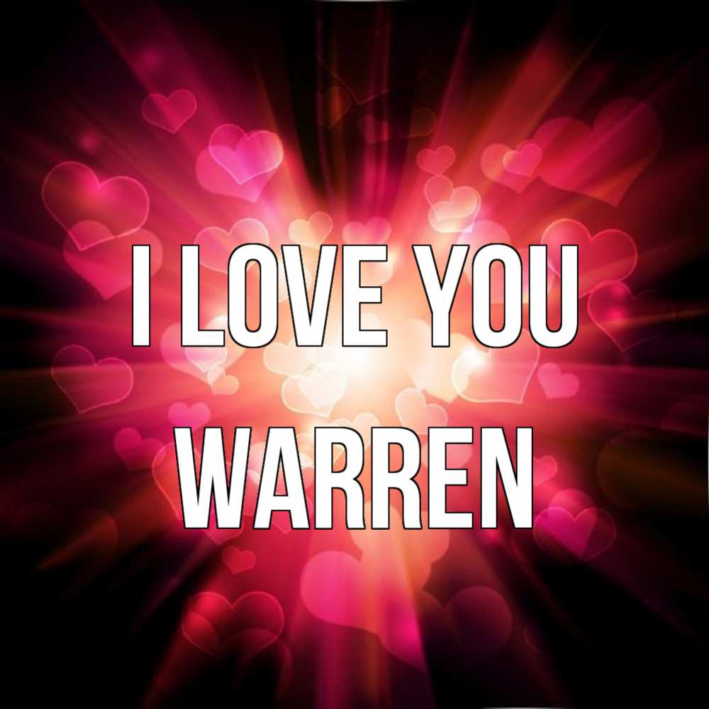 Greetings card с именем, Warren I love you рамочка 1 Greetings with text for free download 