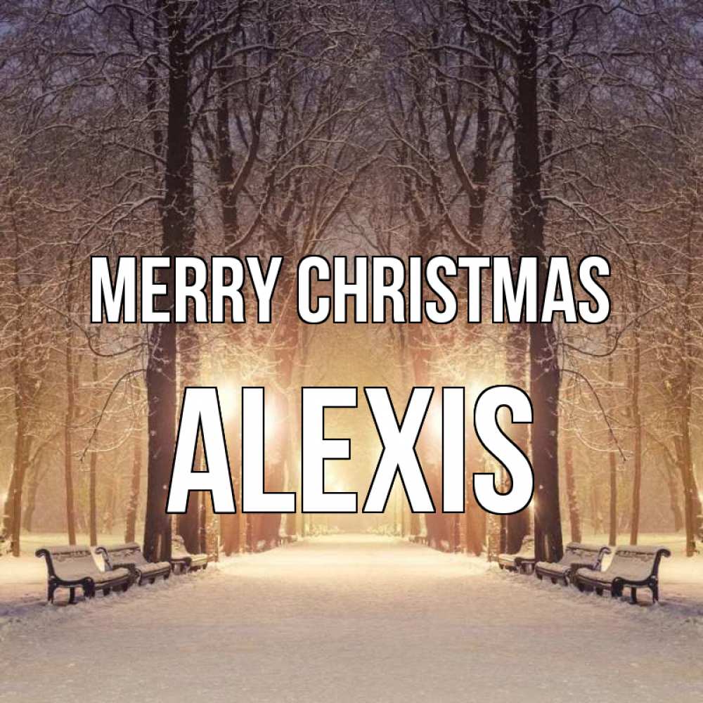 Greetings card с именем, Alexis Merry Christmas зима, парк, фонарь, лес Greetings with text for free download 