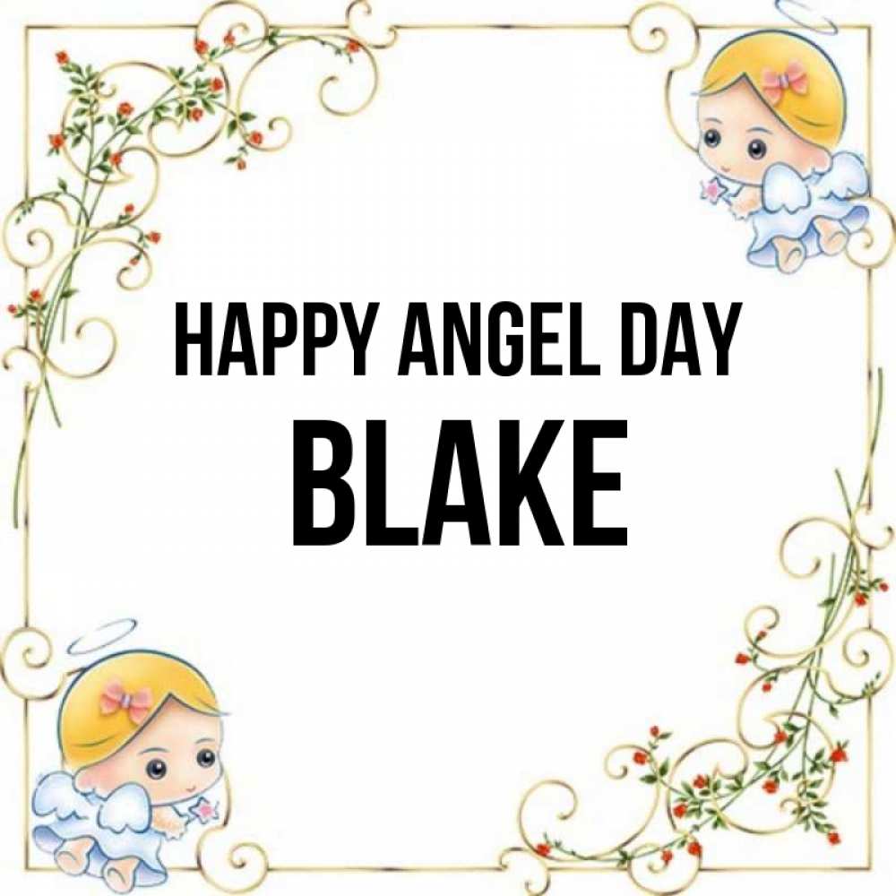 Greetings card с именем, Blake happy angel day девочки ангелы Greetings with text for free download 