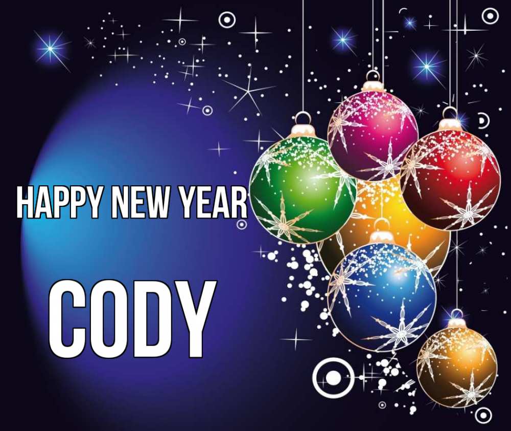 Greetings card с именем, Cody Happy New Year новый год Greetings with text for free download 
