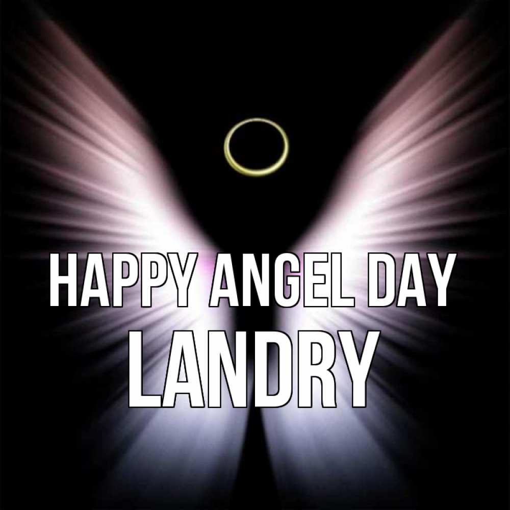 Greetings card с именем, Landry happy angel day ангел из света Greetings with text for free download 