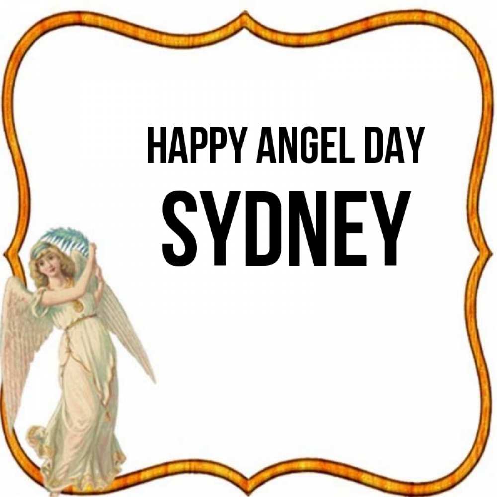 Greetings card с именем, Sydney happy angel day рамочка простая Greetings with text for free download 
