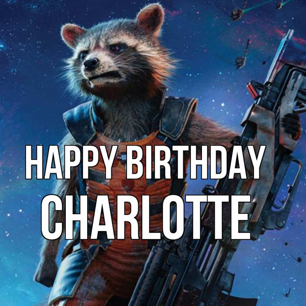 Greetings card с именем, Charlotte Happy Birthday реактивный Рокета Greetings with text for free download 