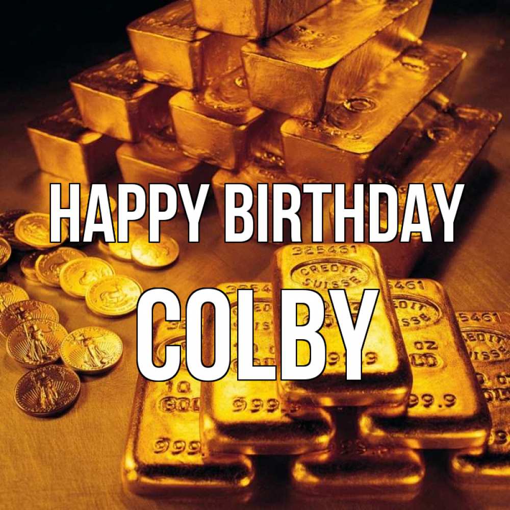 Greetings card с именем, Colby Happy Birthday со слитками золота и золотыми монетами Greetings with text for free download 