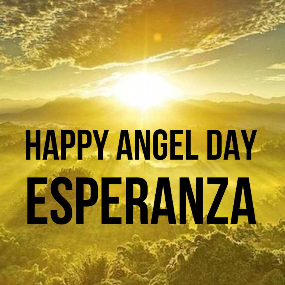 Greetings card с именем, Esperanza happy angel day леса и небо в желтом Greetings with text for free download 