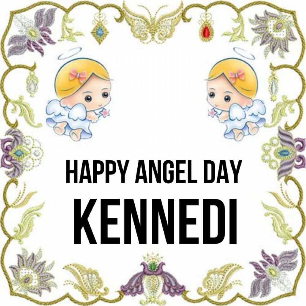 Greetings card с именем, Kennedi happy angel day маленькие ангелы с крылышками Greetings with text for free download 