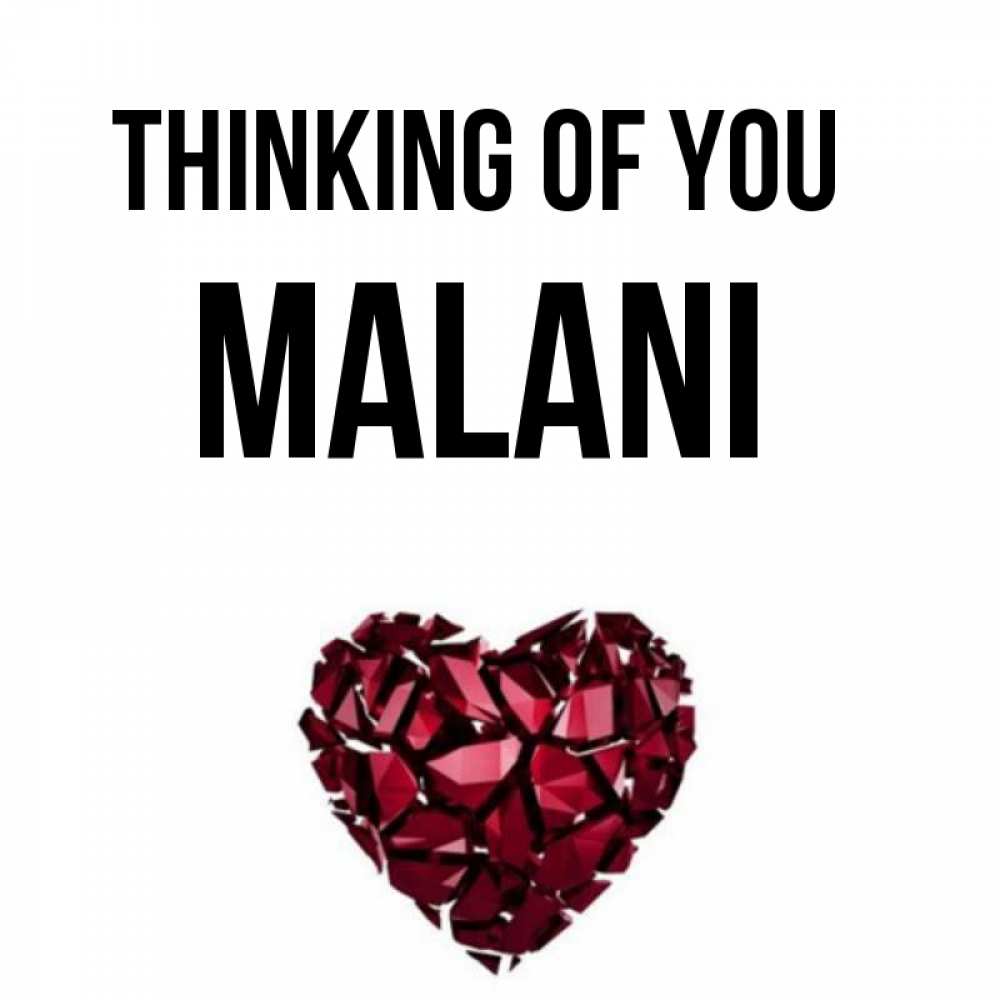 Greetings card с именем, Malani Thinking of you рубиновое 1 Greetings with text for free download 