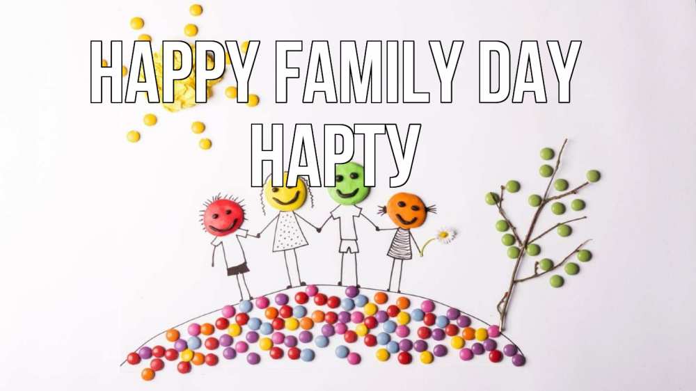 Greetings card с именем, НАРТУ happy family day с днем семьи Greetings with text for free download 