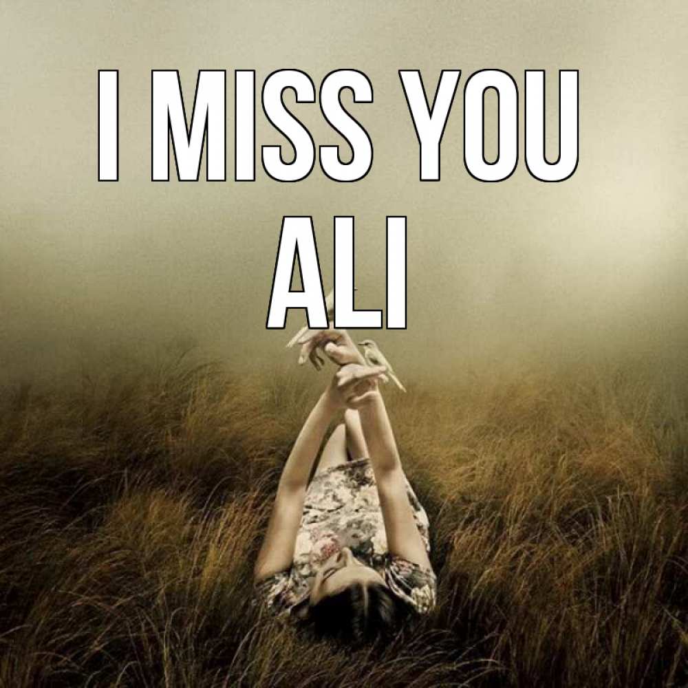 Greetings card с именем, Ali I miss you девушка с голубями Greetings with text for free download 