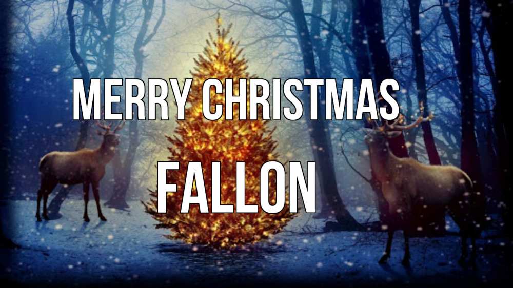 Greetings card с именем, Fallon Merry Christmas олени, новогодняя елка Greetings with text for free download 