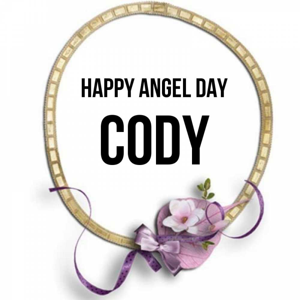 Greetings card с именем, Cody happy angel day золотая рамочка Greetings with text for free download 
