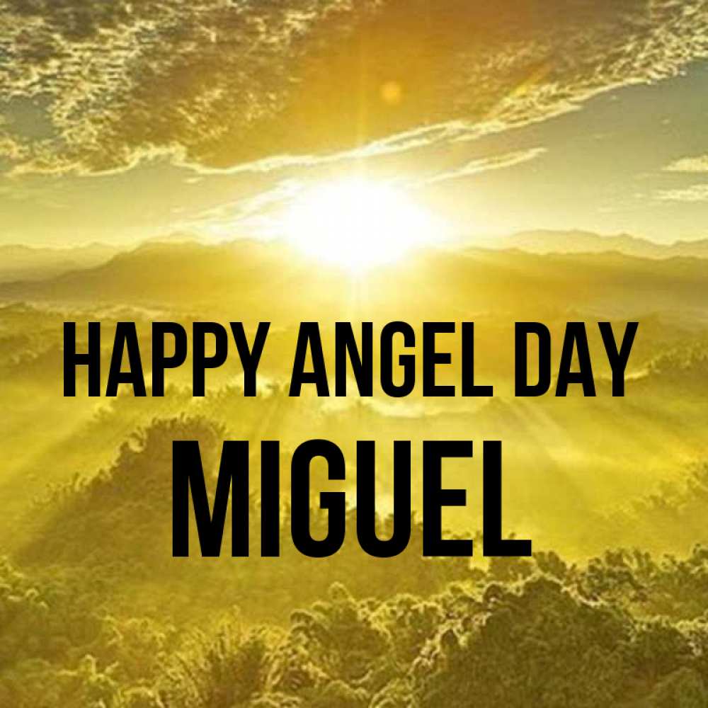 Greetings card с именем, Miguel happy angel day леса и небо в желтом Greetings with text for free download 