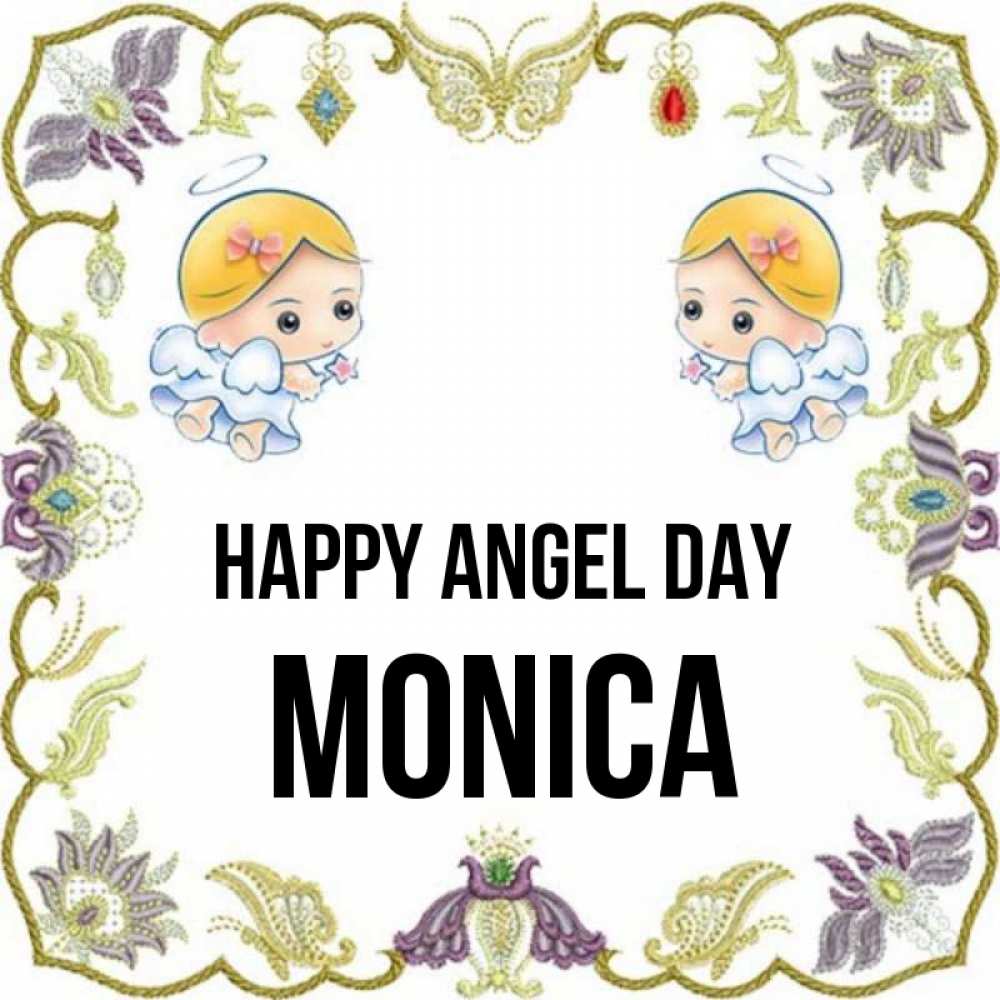 Greetings card с именем, Monica happy angel day маленькие ангелы с крылышками Greetings with text for free download 