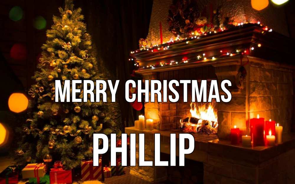Greetings card с именем, Phillip Merry Christmas новый год Greetings with text for free download 